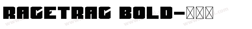 Racetrac Bold字体转换